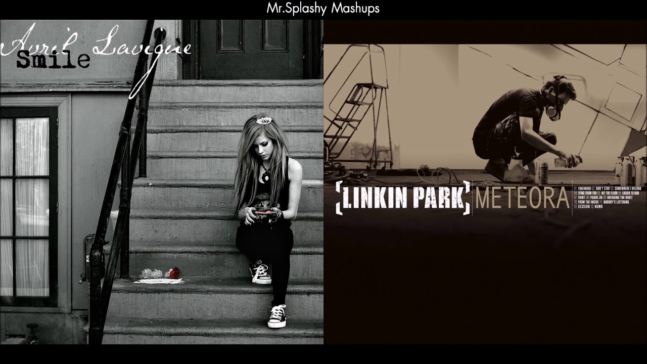 Smile x Numb - Avril Lavigne & Linkin Park (Mashup)