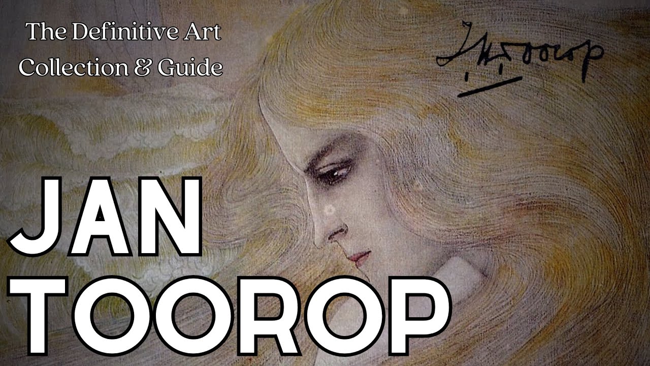 Jan Toorop: The Definitive Art Collection & Guide