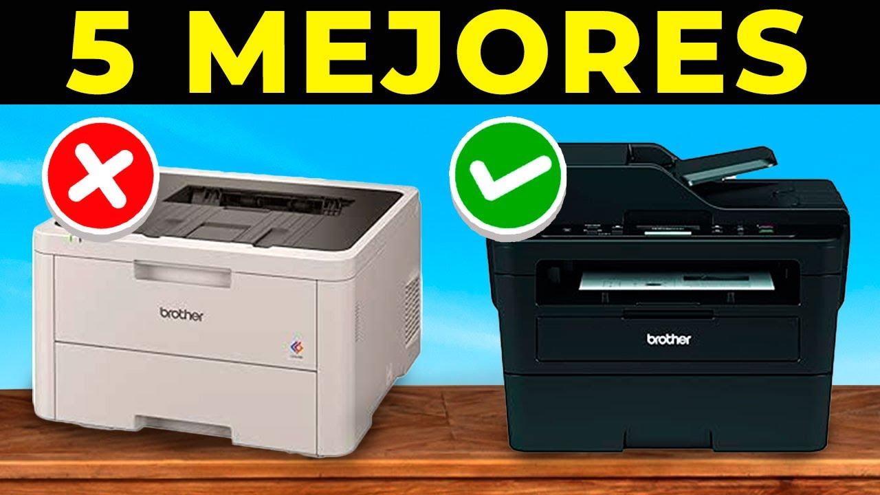 ✅ Las 5 MEJORES IMPRESORAS BROTHER 2025 | Calidad Precio AMAZON