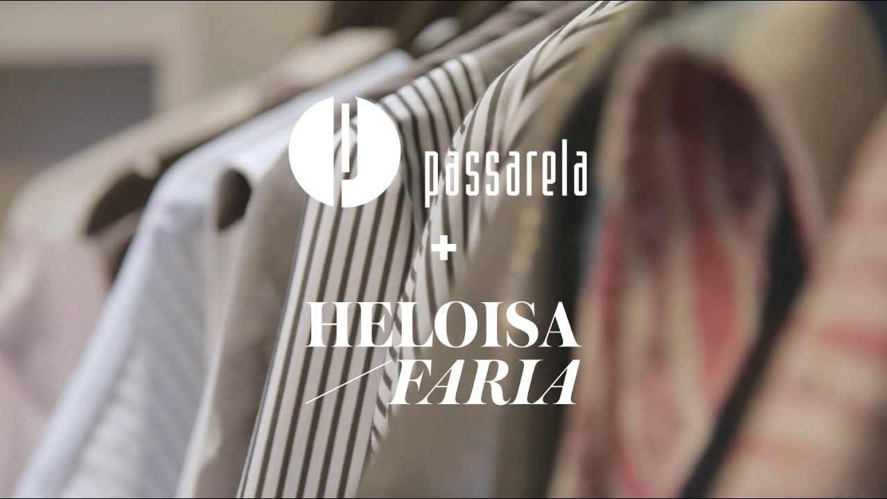 Passarela.com + HELOISA FARIA