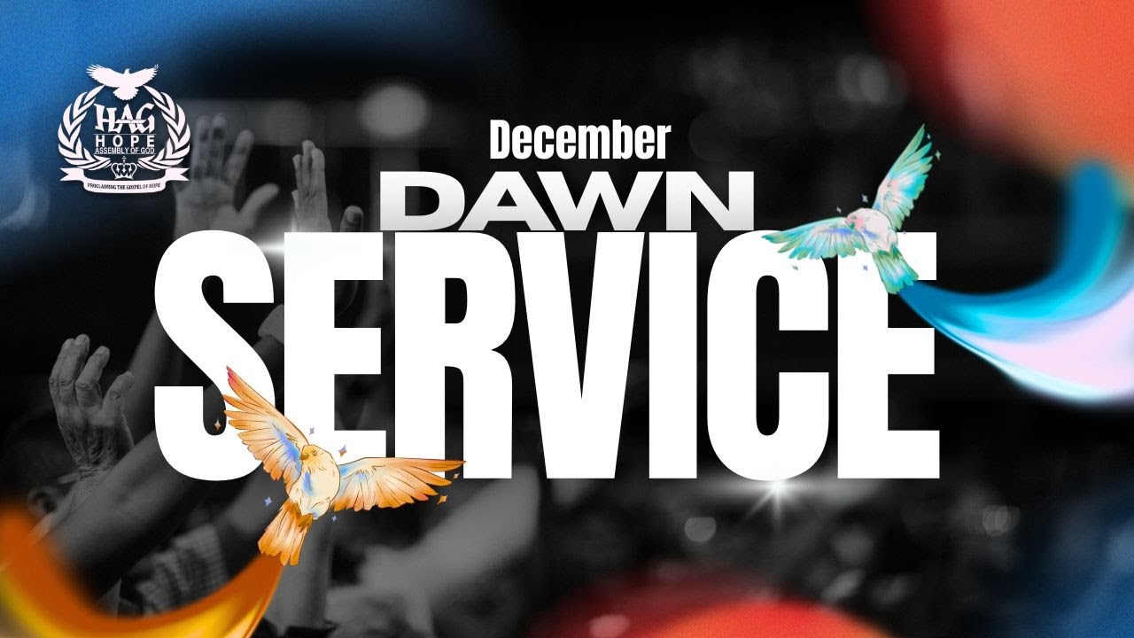 Dawn Service | December 1st 2025 | Hope AG Church English Fellowship Live Stream