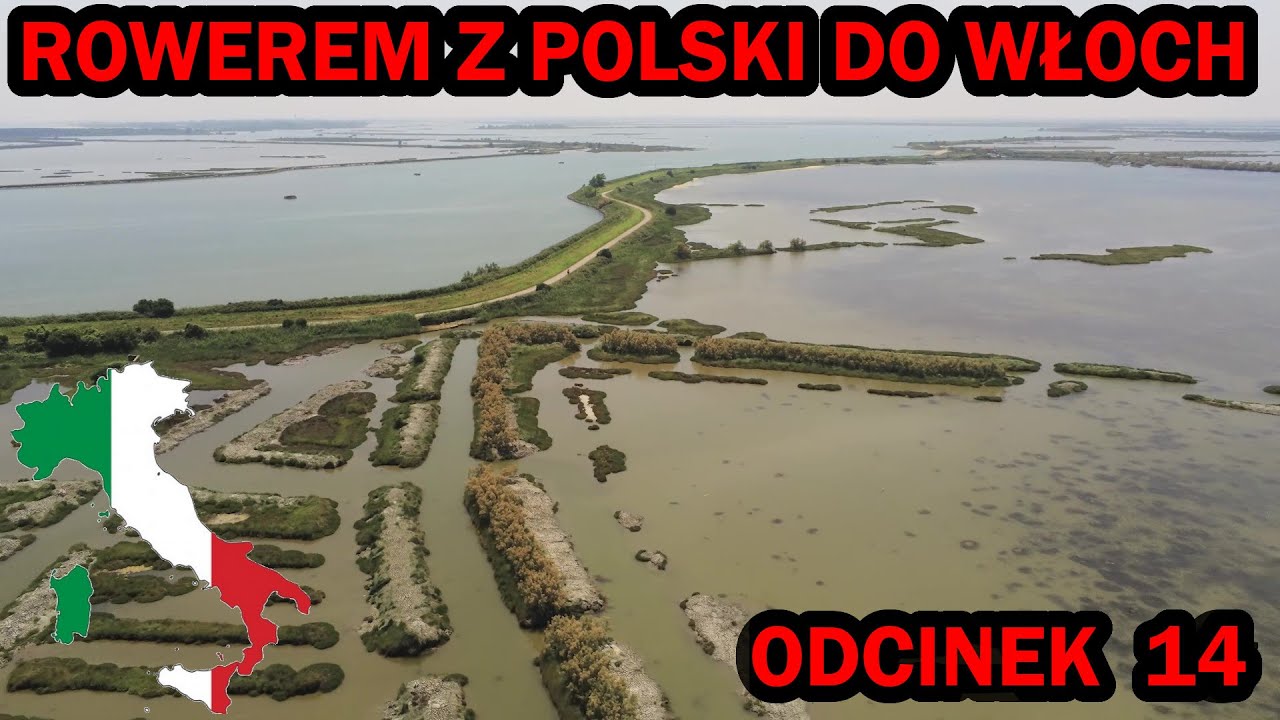 Rowerem z Polski do Włoch - Delta rzeki Pad (odc. 14)