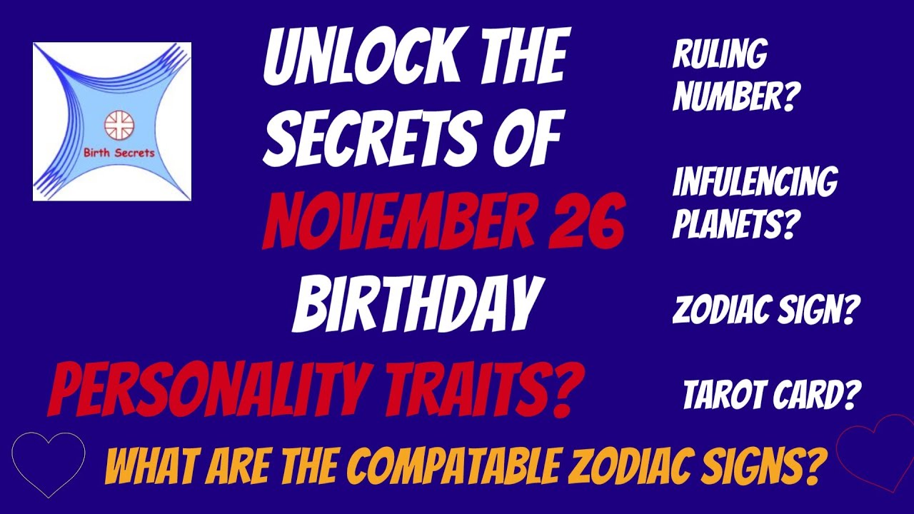 November 26 birthday personality & compatibility #zodiac #astrology #numerology #tarotcard #planets