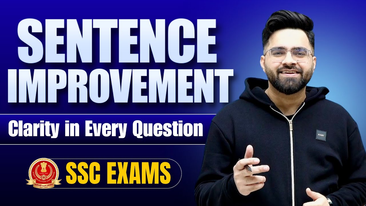 Sentence Improvement English Grammar | SSC Exams 2025 | English For SSC CGL, CHSL | Tarun Grover