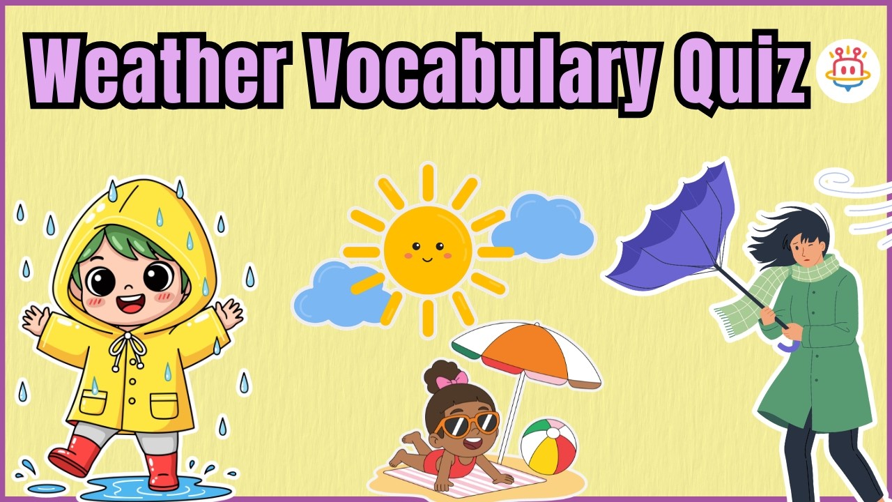 Weather Vocabulary Quiz for Kids | Learn Weather Words | English Vocabulary Game