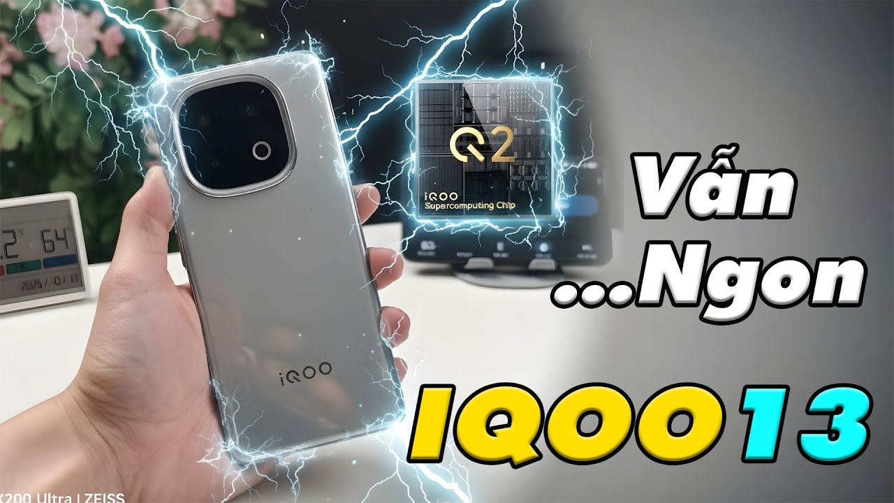 Test game IQOO 13 sau 1 năm ra mắt - Chip Q2 như vô dụng - Hãng Bóp Hiệu năng để bán IQOO 15?