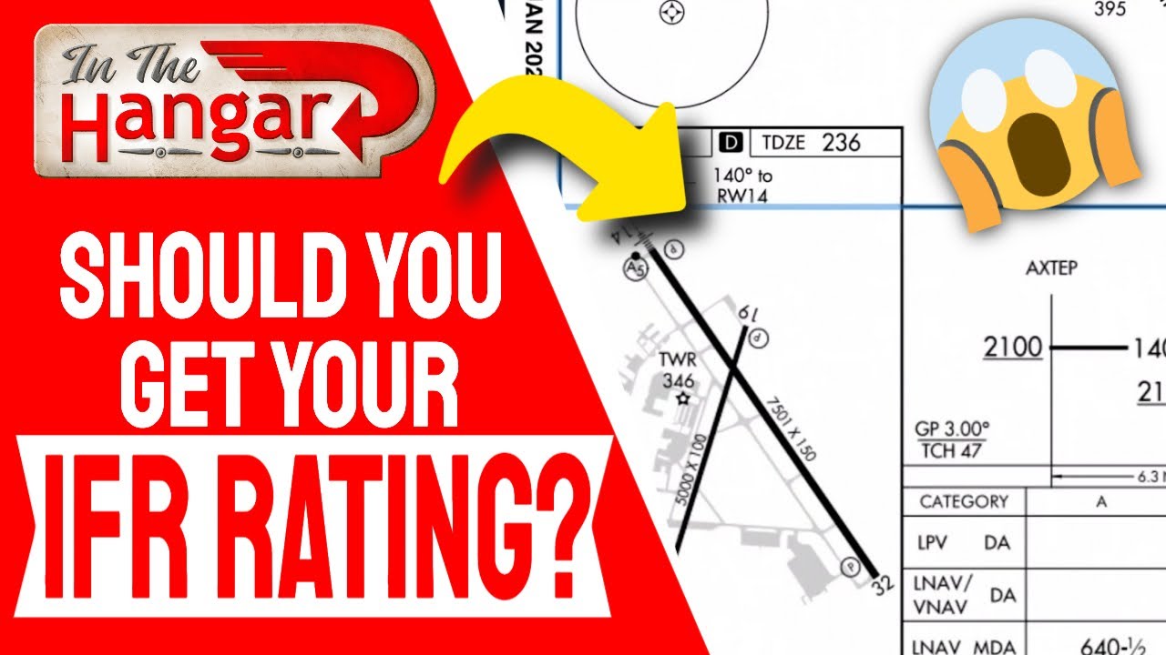 IFR Rating! Should I get it? All About the Instrument Rating InTheHangar