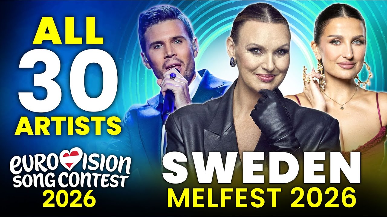 All 30 Artists for Melodifestivalen 2026 - Sweden's National Selection for Eurovision 2026