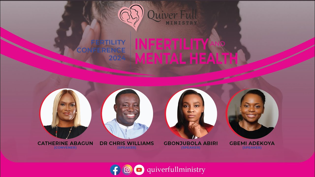 QUIVERFULL MINISTRY FERTILITY CONFERENCE 2024