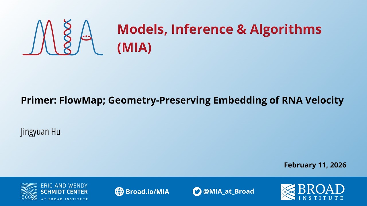 MIA Primer: Jingyuan Hu, FlowMap: Geometry-Preserving Embedding of RNA Velocity