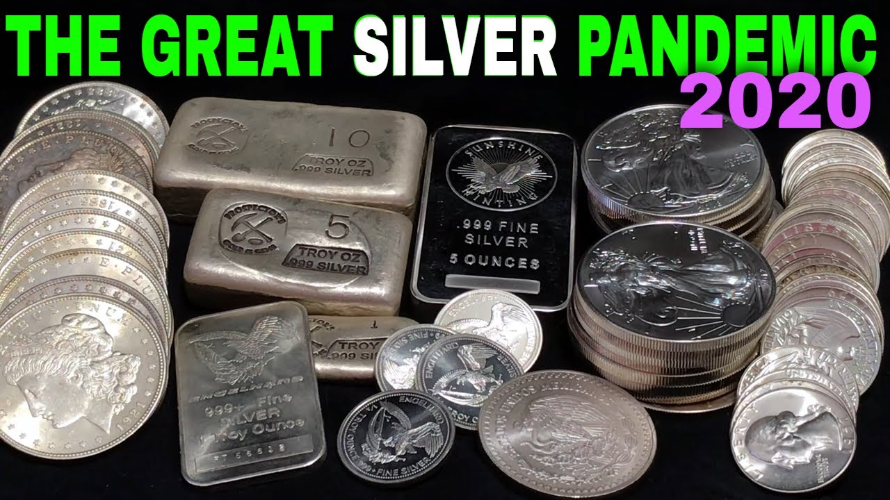 The Great Silver Pandemic Of 2020