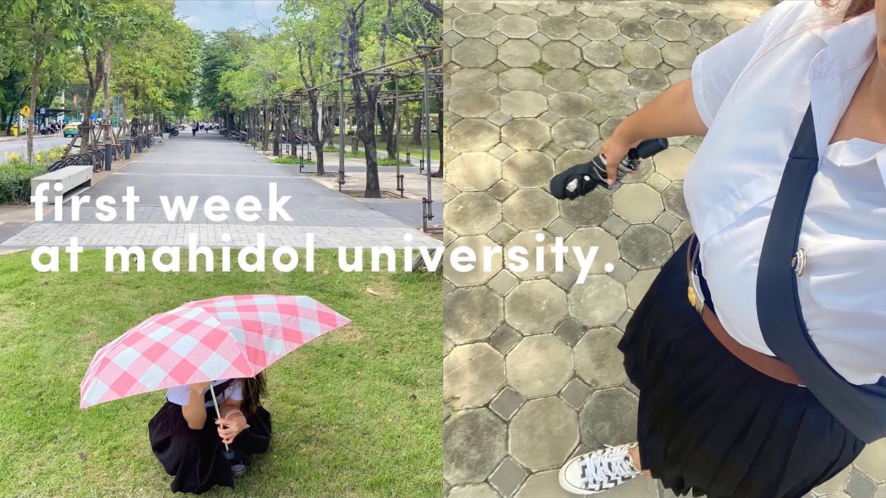 Uni Vlog | First Week At Mahidol University📚 สัปดาห์แรกของการเป็นเด็กมหิดลแบบเต็มตัว!