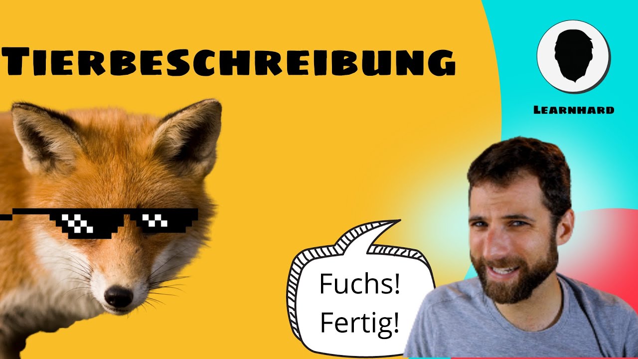 Die Tierbeschreibung - Inhalt, Beispiel und Farbadjektive