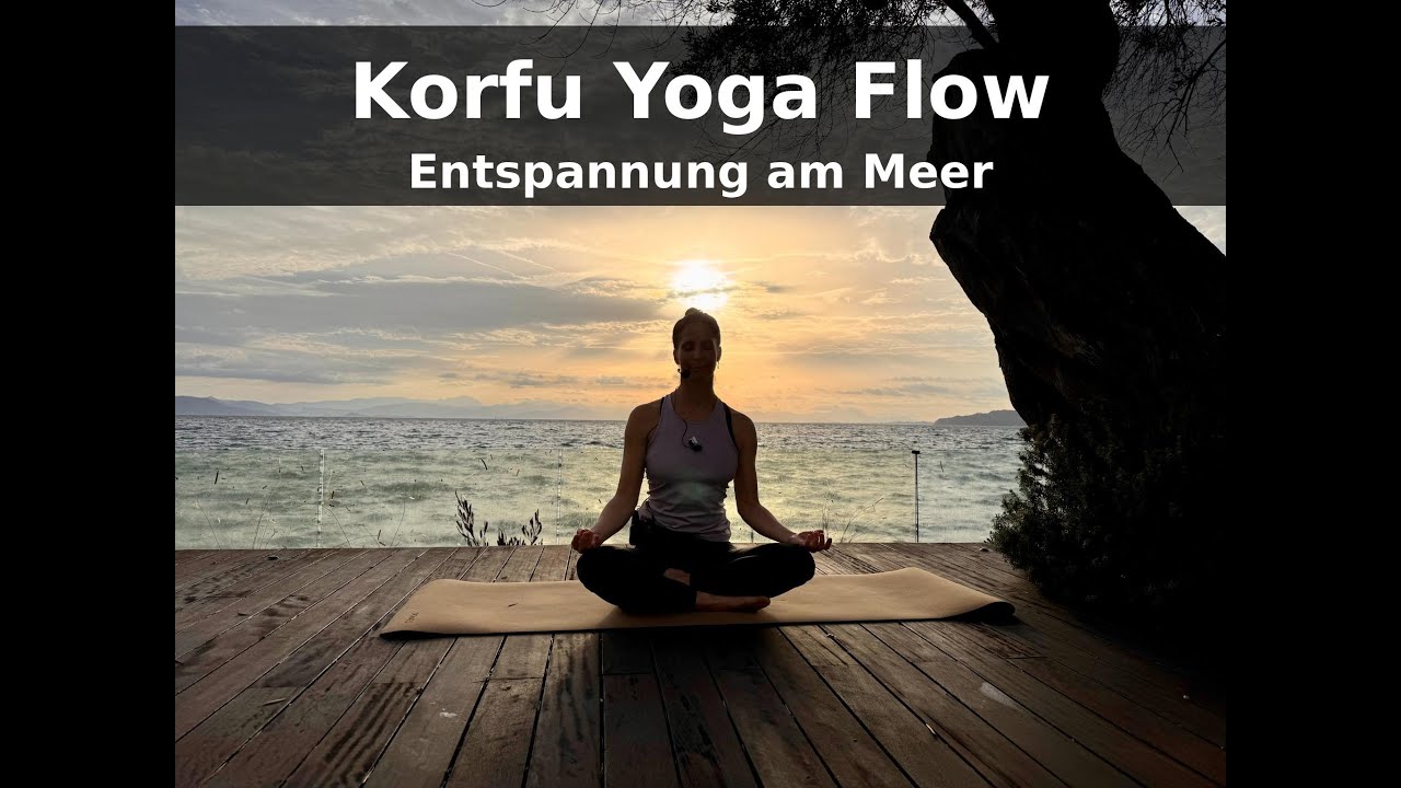Korfu Yoga Flow - live von den Josko Fitness Active Days! 🧘‍♀️🌊