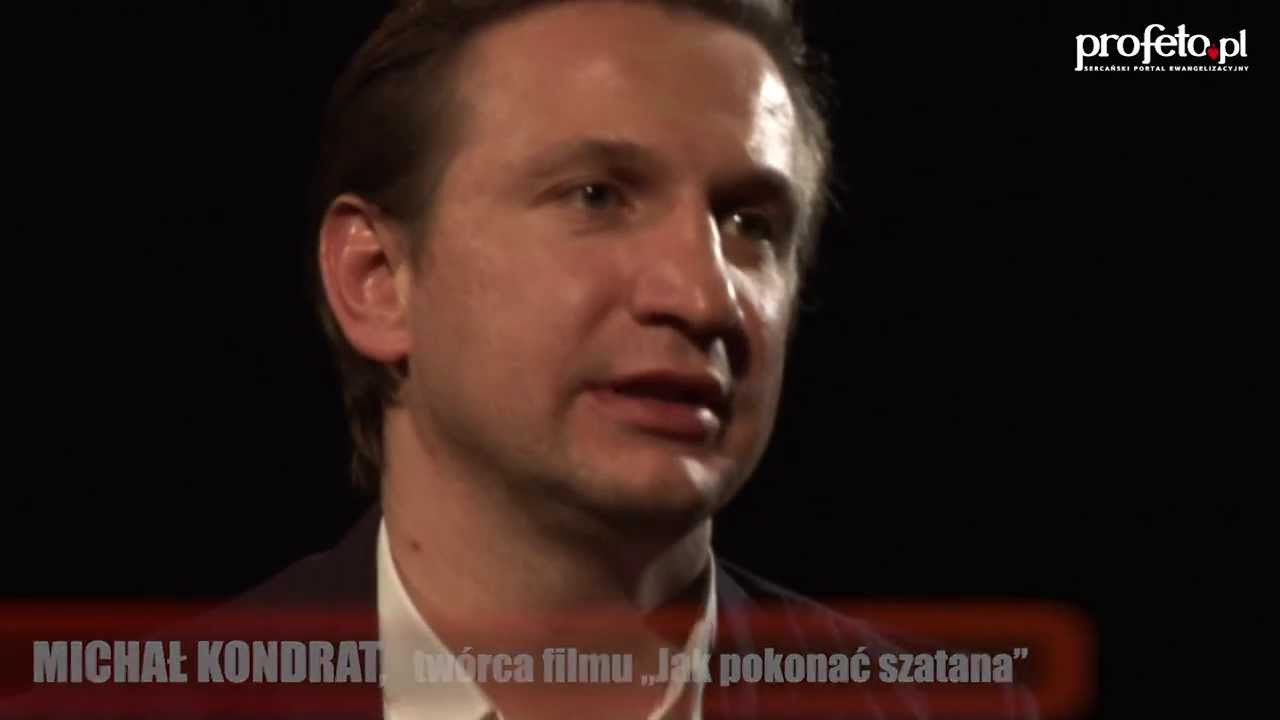 Jak walczyć ze złym duchem? - rozmowa z Michałem Kondratem