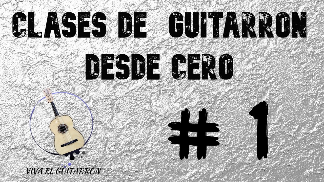 Clases Para Guitarron  Desde Cero  PARTE 1/8