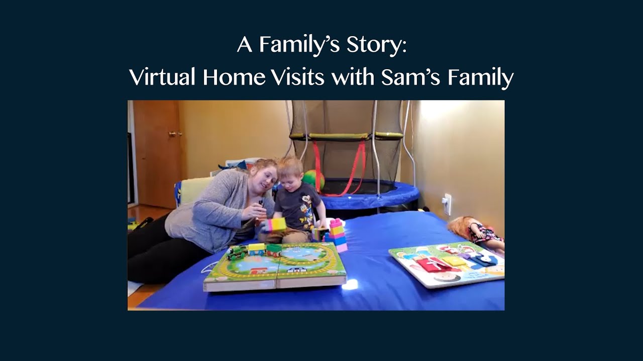 Sam's Family Story: Benefits of Virtual Services