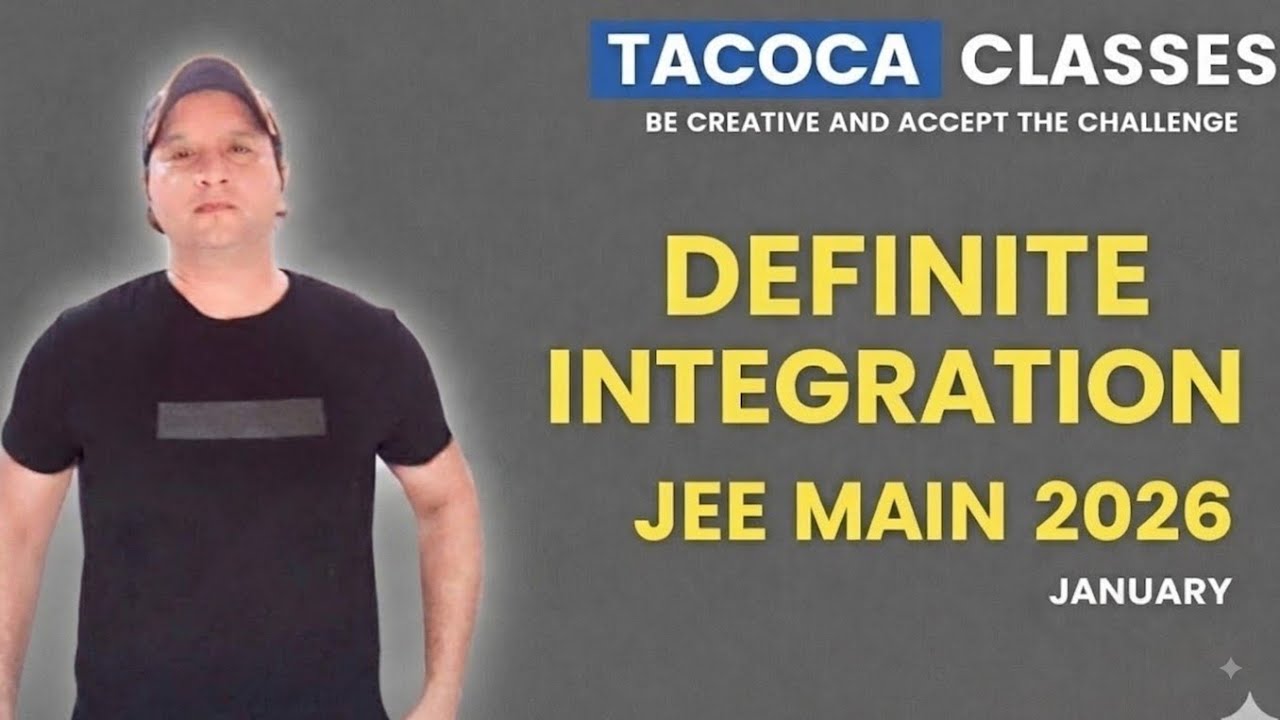 DEFINITE INTEGRATION JEE MAIN PYQ 2026 JANUARY  - BY S.P. SIR