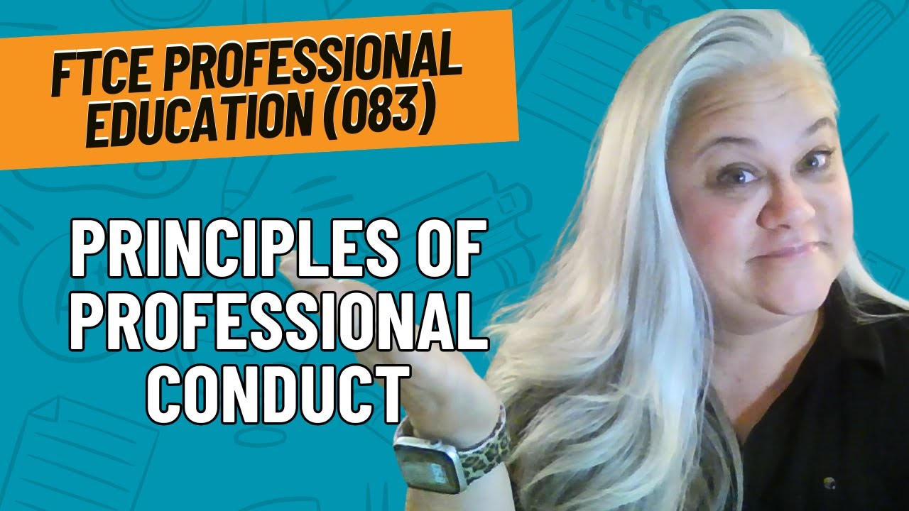 FTCE 083 Professional Education Exam Review | Florida Teacher Ethics & Professional Conduct Practice