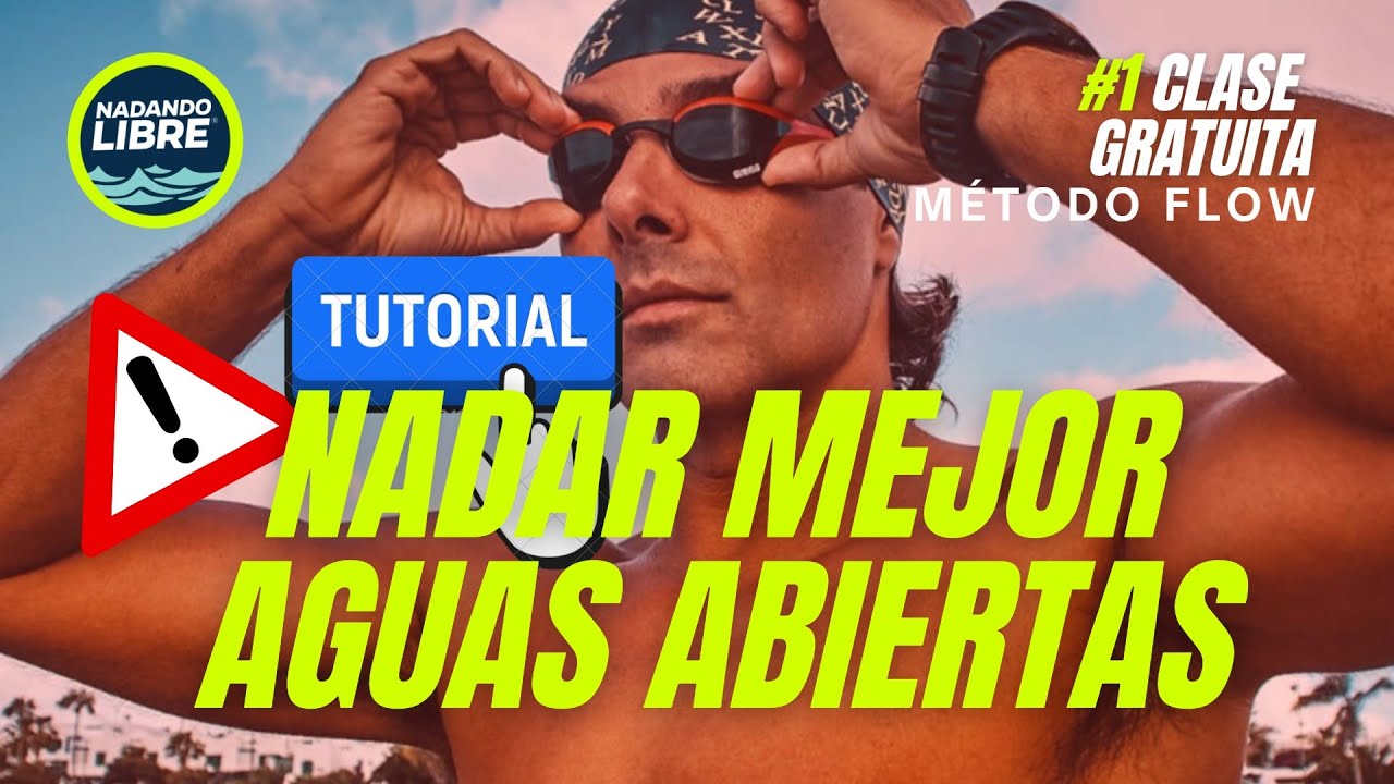 🏊‍♂️ 👉 🦈 CÓMO NADAR MEJOR EN AGUAS ABIERTAS (VIDEO 1)