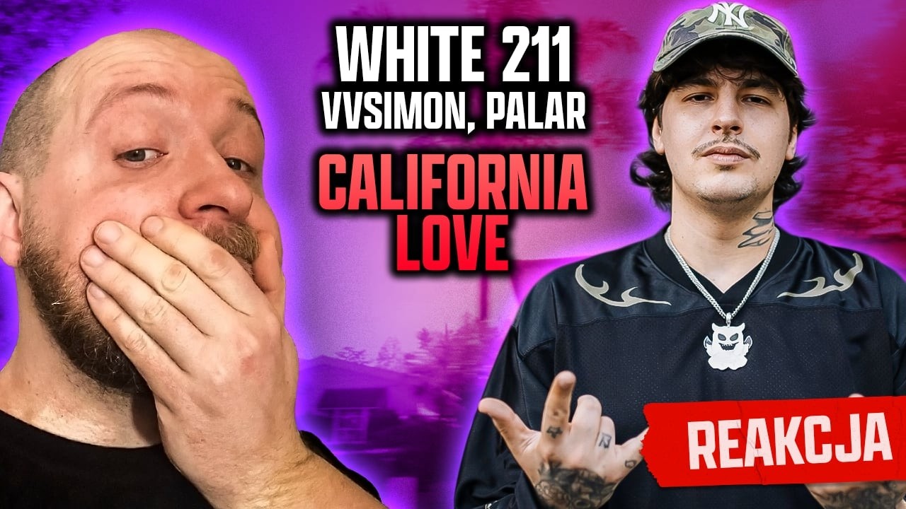 TAK WYGLĄDA LATO? ☀️ REAKCJA na WHITE 2115, VVSimon, Palar - CALIFORNIA LOVE