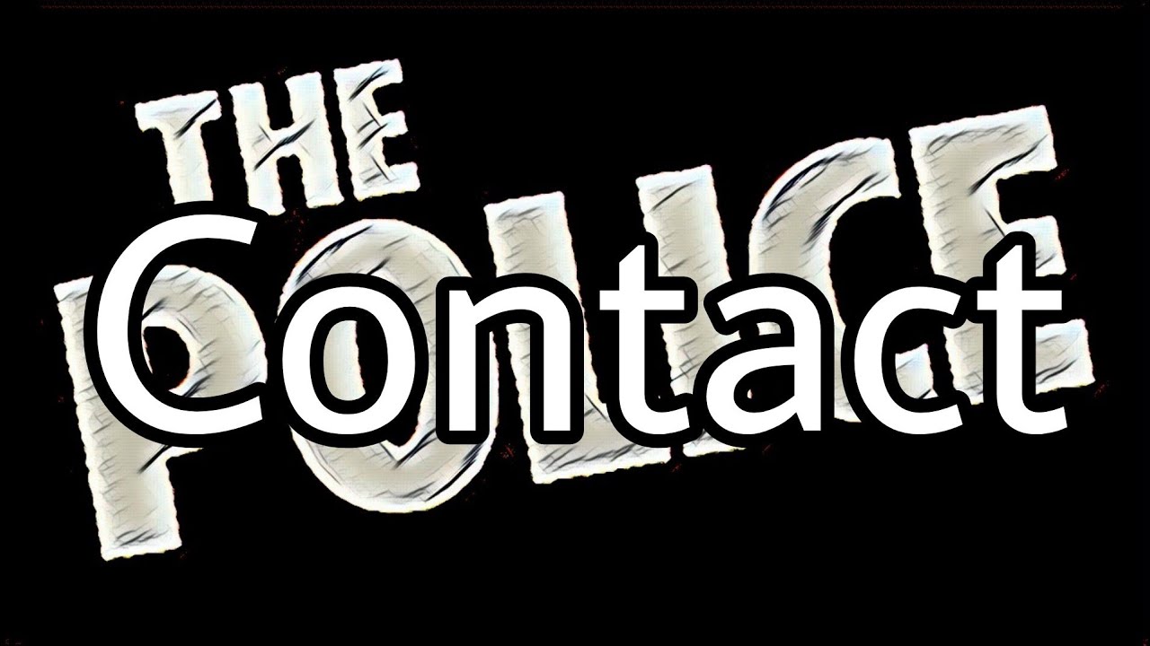THE POLICE - Contact (Lyric Video)