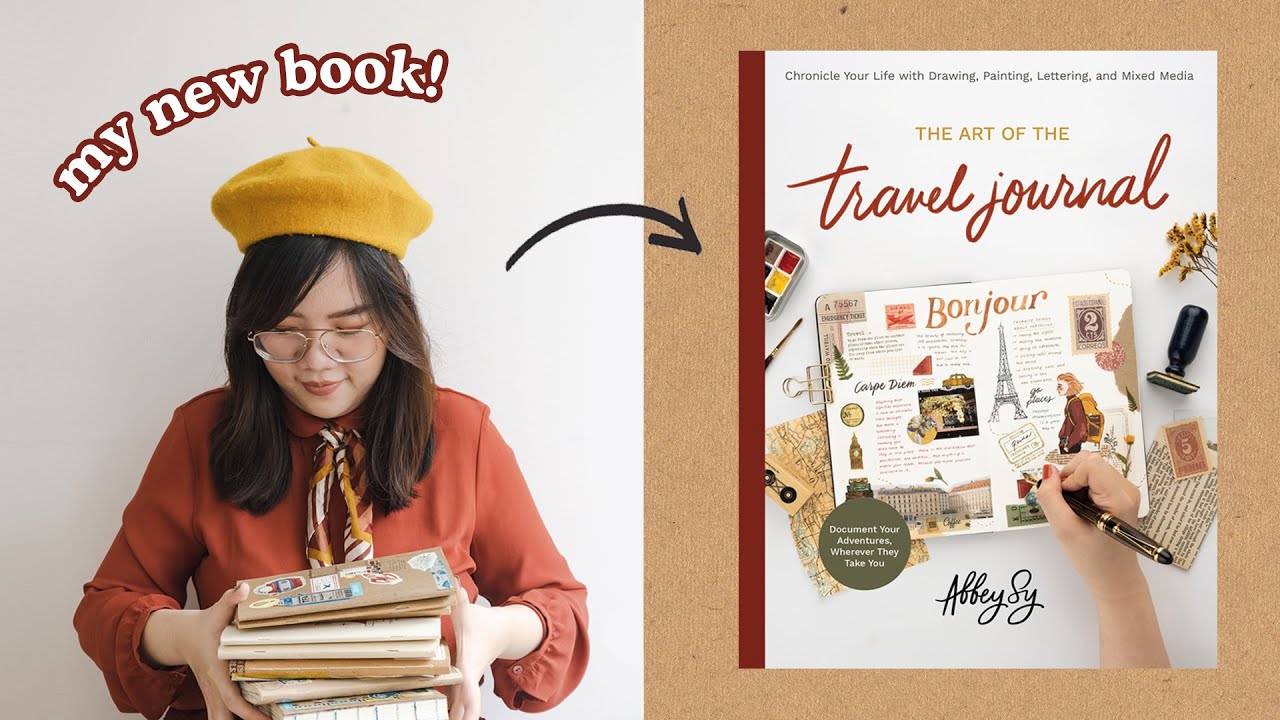 The Art of the Travel Journal 📕my new book! | Abbey Sy