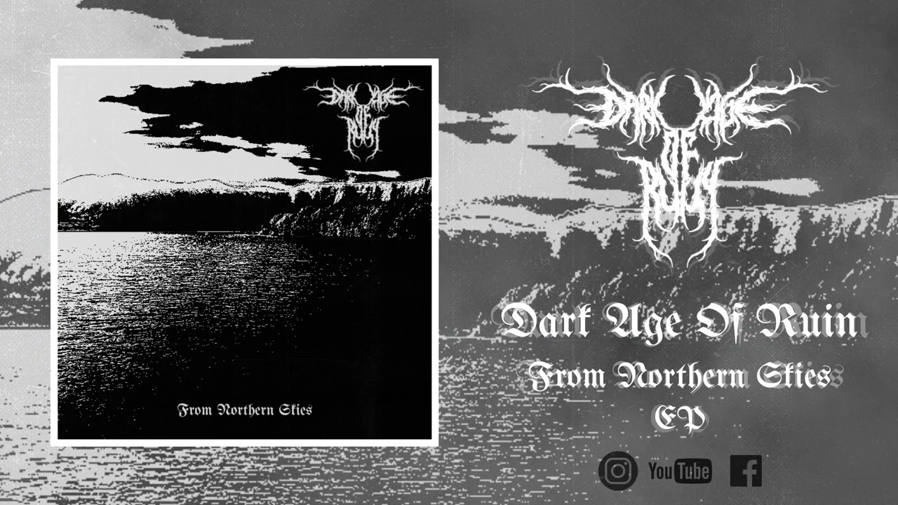 Dark Age Of Ruin - From Northern Skies (EP)