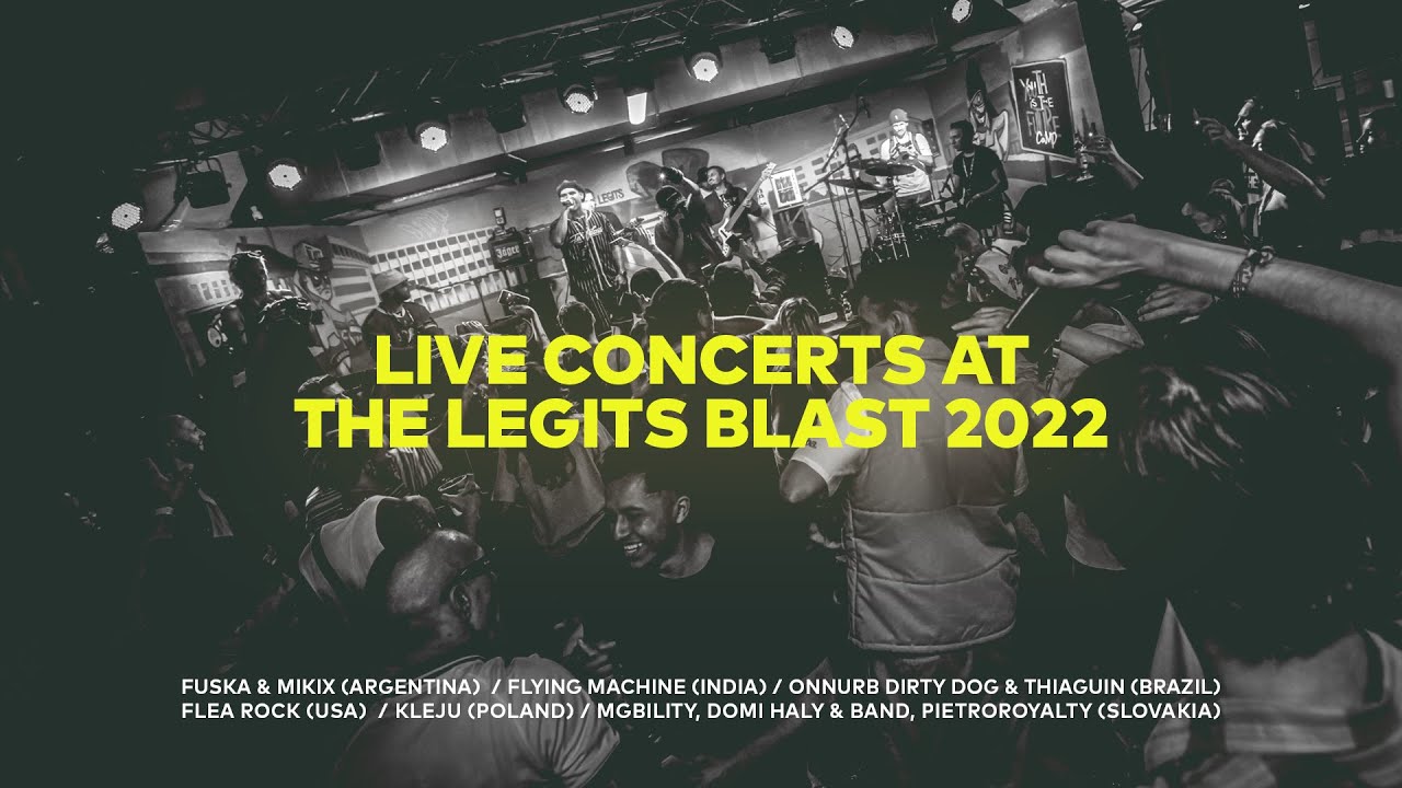 Live concerts at The Legits Blast 2022
