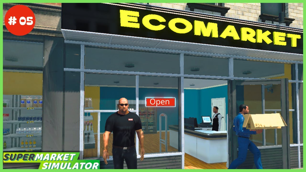🛒SuperMarket Simulator #05 | Seguridad, entregas y más expansión | Español
