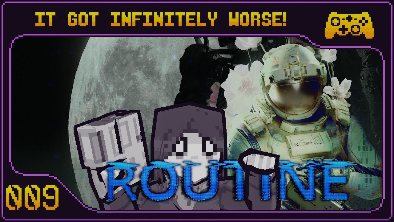 On Account of Paralyzing Fear, I Accomplish Nothing | ROUTINE Part 9