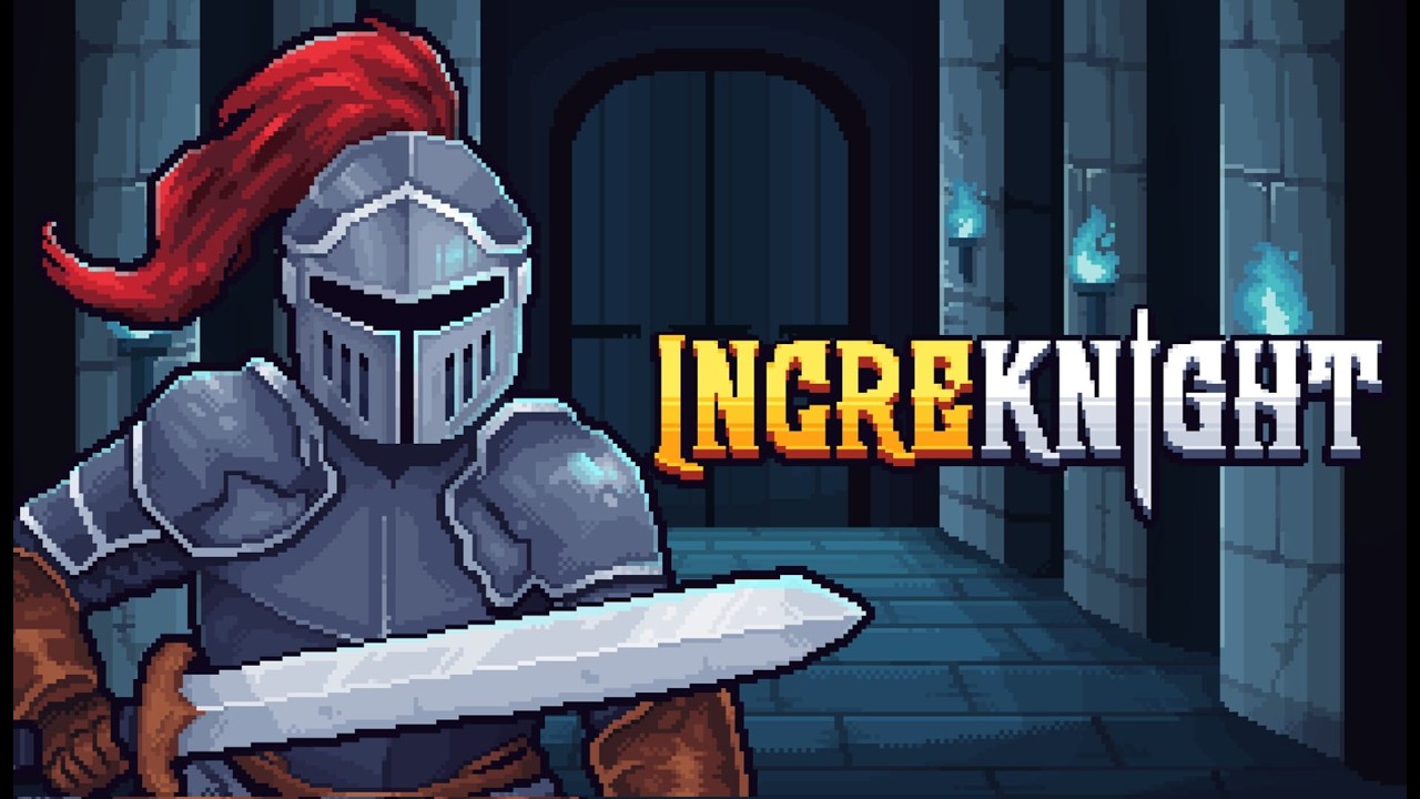 LIVE #45 IncreKnight Stream!