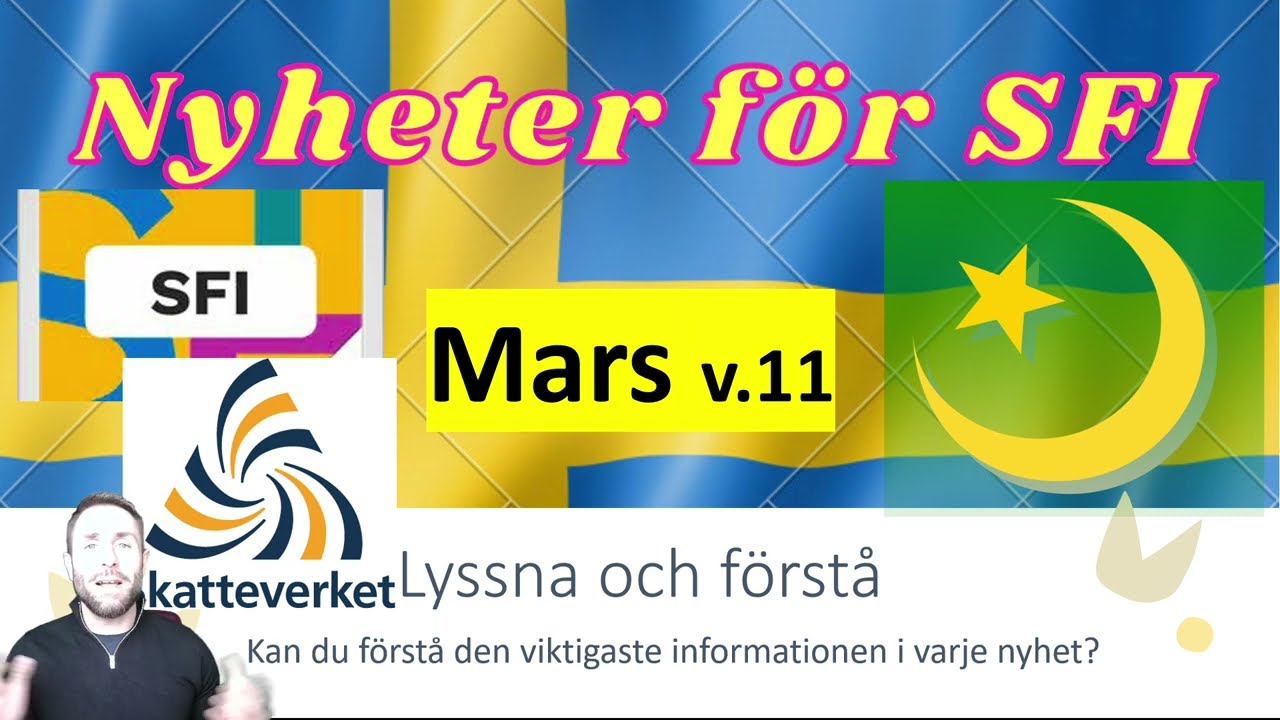 Nyheter för SFI - Lyssna och förstå. (Mars) V.11