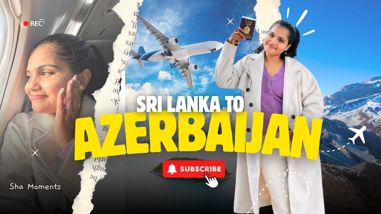 Sri Lanka to Azerbaijan 🇱🇰🇦🇿පැය 11ක් flight එකේ🥲✨#azerbaijan #travel #vlog #fun 