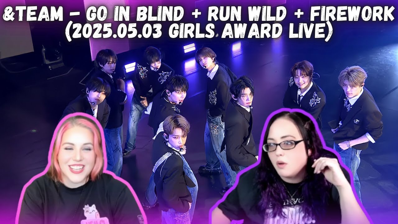 &TEAM - Go in Blind + Run Wild + Firework (2025.05.03 Girls Award LIVE) | K-Cord Girls Reaction