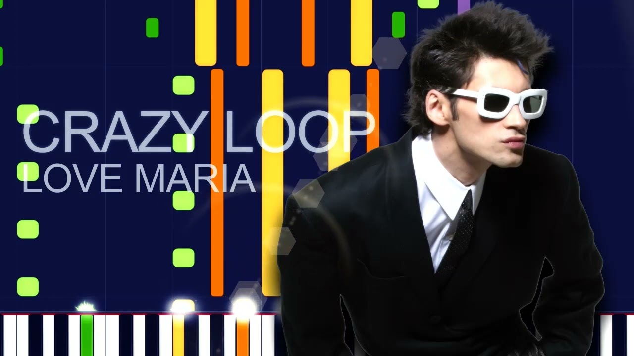 Crazy Loop - LOVE MARIA (PRO MIDI FILE REMAKE) - 