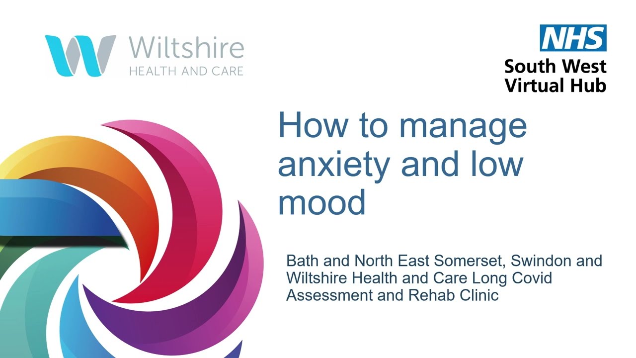 How to manage anxiety and low mood