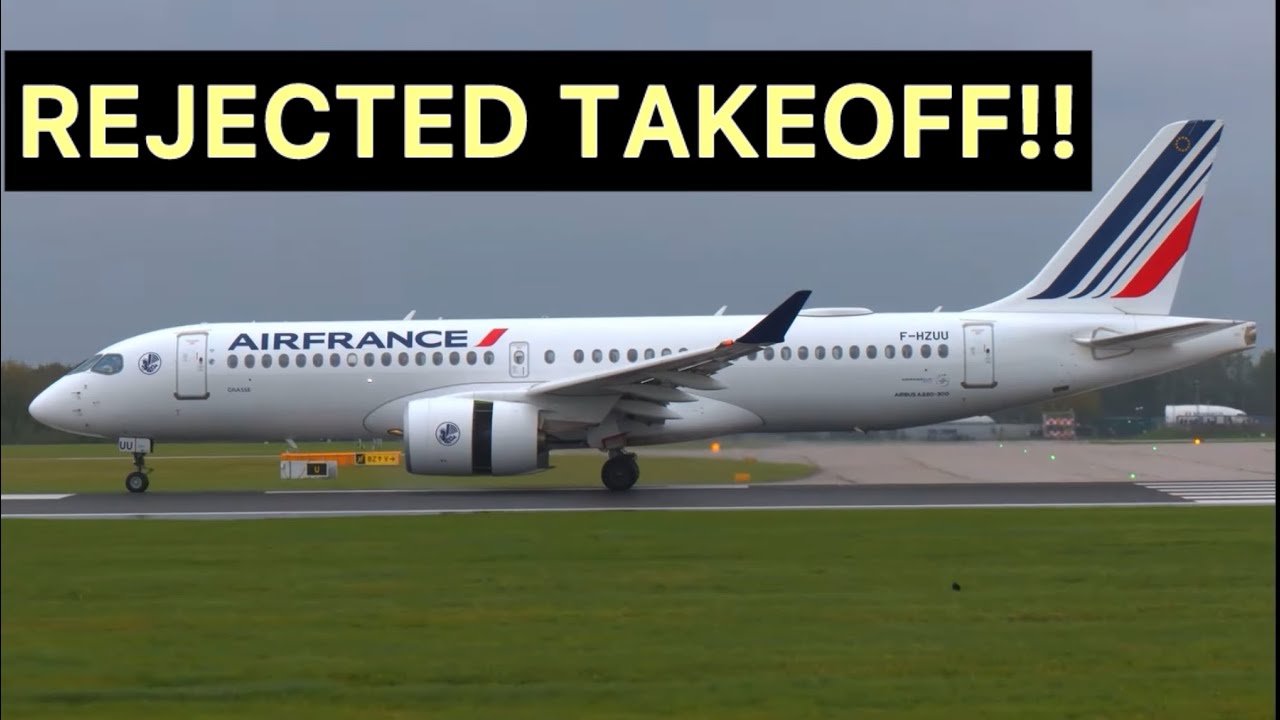 REJECTED TAKEOFF!! Air France A220 at Manchester.