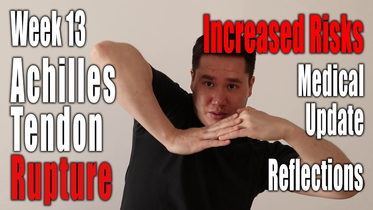 Achilles Tendon Rupture, Non-Surgical Recovery | Week 13: Medicals, Rehab Reflections, Exercises