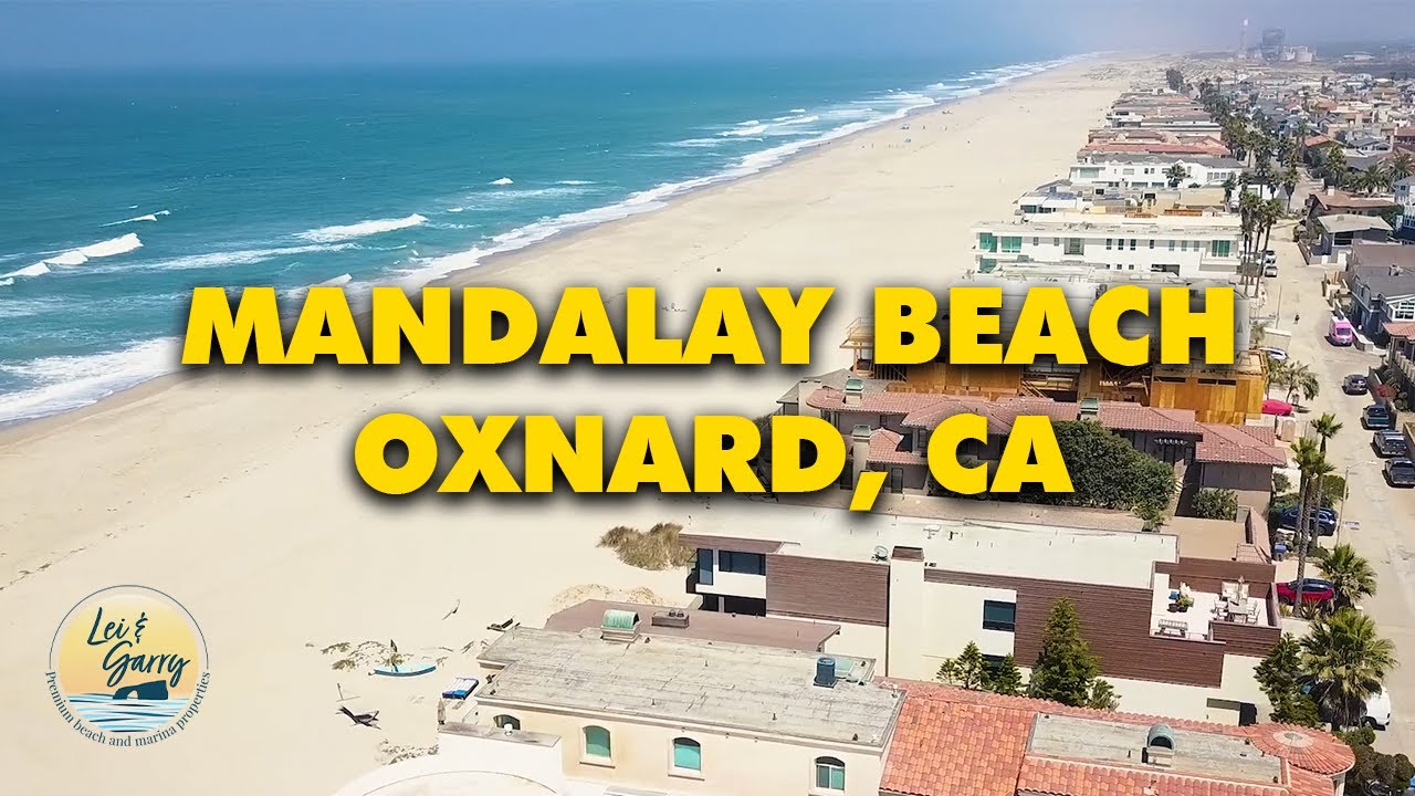 Come Explore Oxnard Shores | Mandalay Shores Homes For Sale