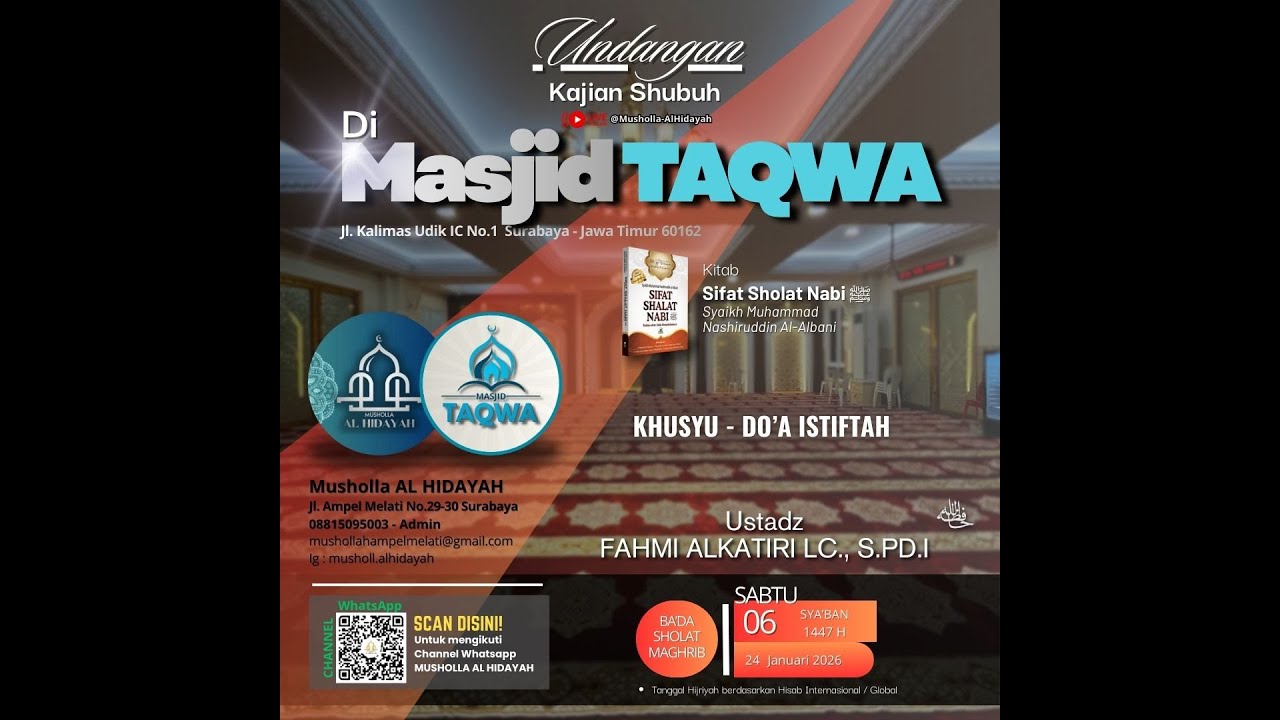 Ustadz Fahmi Alkatiri, Lc., S.Pd.l | Sabtu, 06-08-1447 H | KHUSYU' - DOA ISTIFTAH
