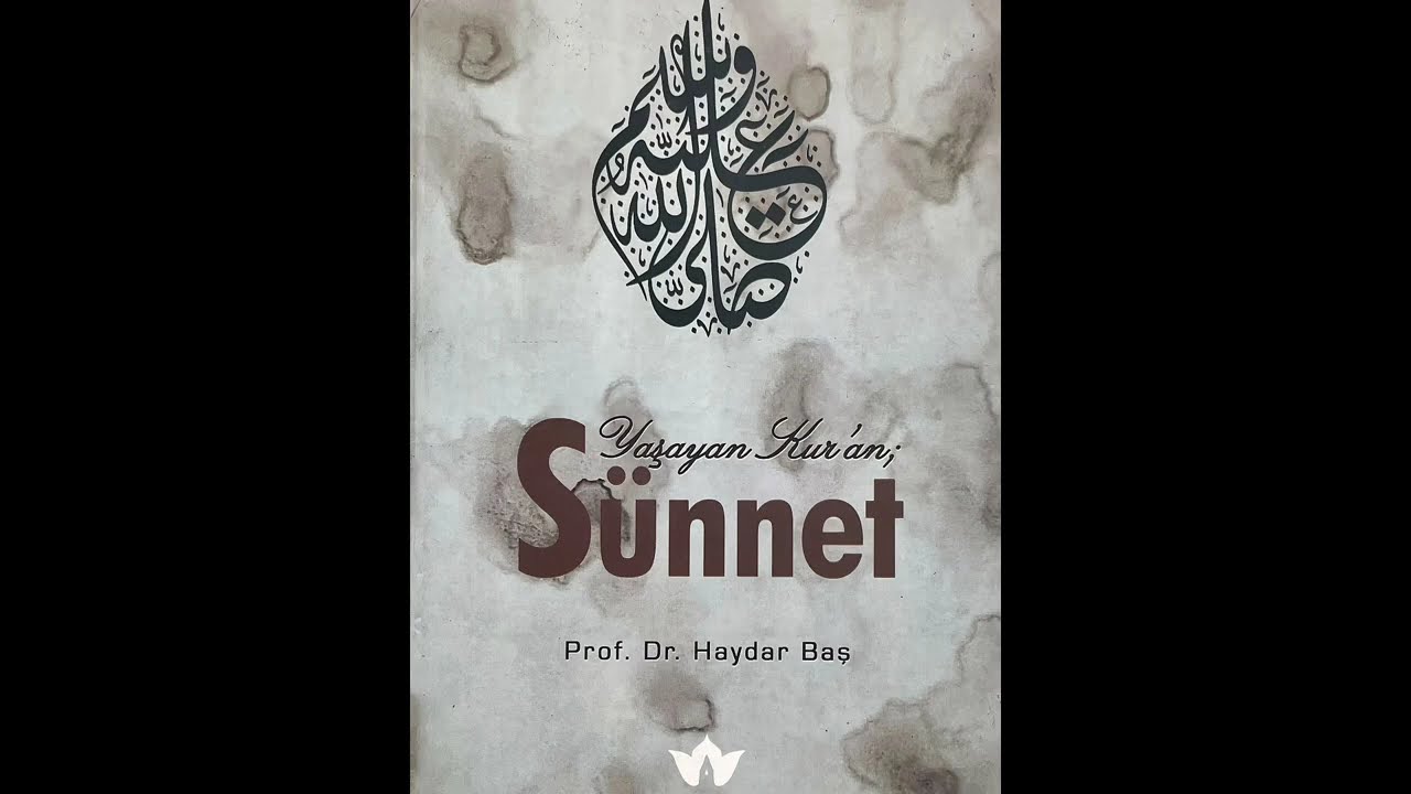 Sünnet (Sesli Kitap) // Prof. Dr. Haydar Baş