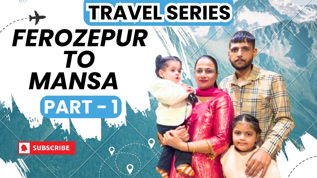 👉 Punjabi Family Travel Vlog | Ferozepur to Mansa Journey | Kids Masti & Road Trip Fun #blog #vlog  