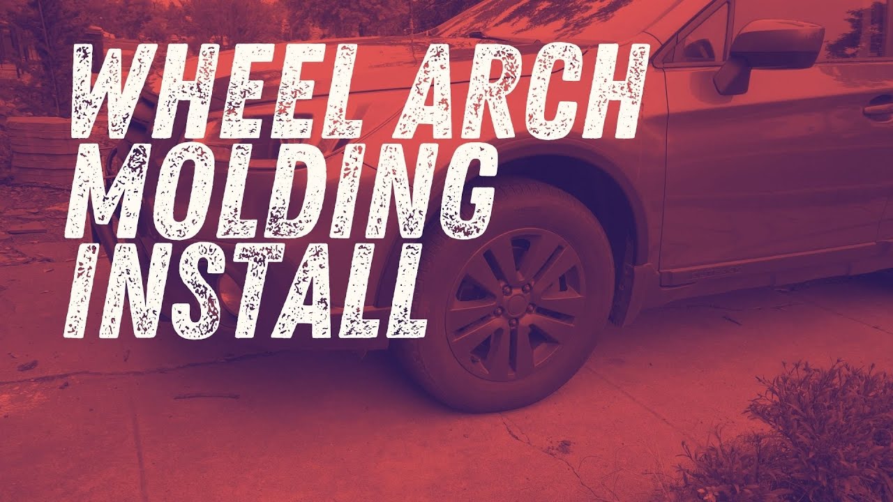 Subaru Outback Wheel Arch Molding Installation
