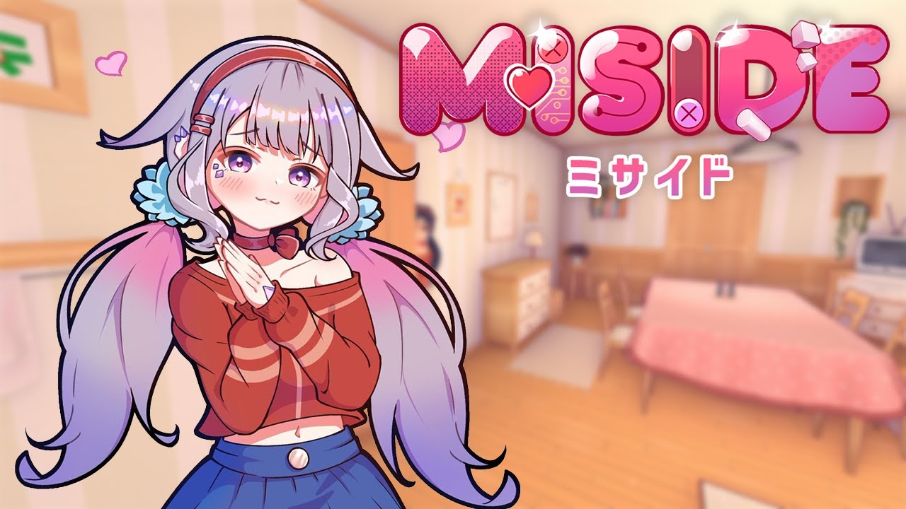 【MiSide】A cute girl by your side! What could go wrong?