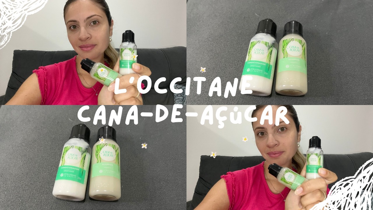 Vale a pena? L’Occitane Cana-de-Açúcar 🌿