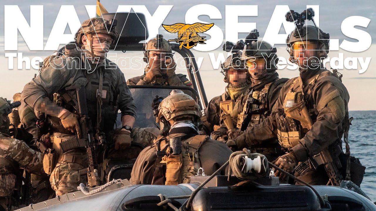 U.S. Navy Seals Explained | The Only Easy Day Was Yesterday