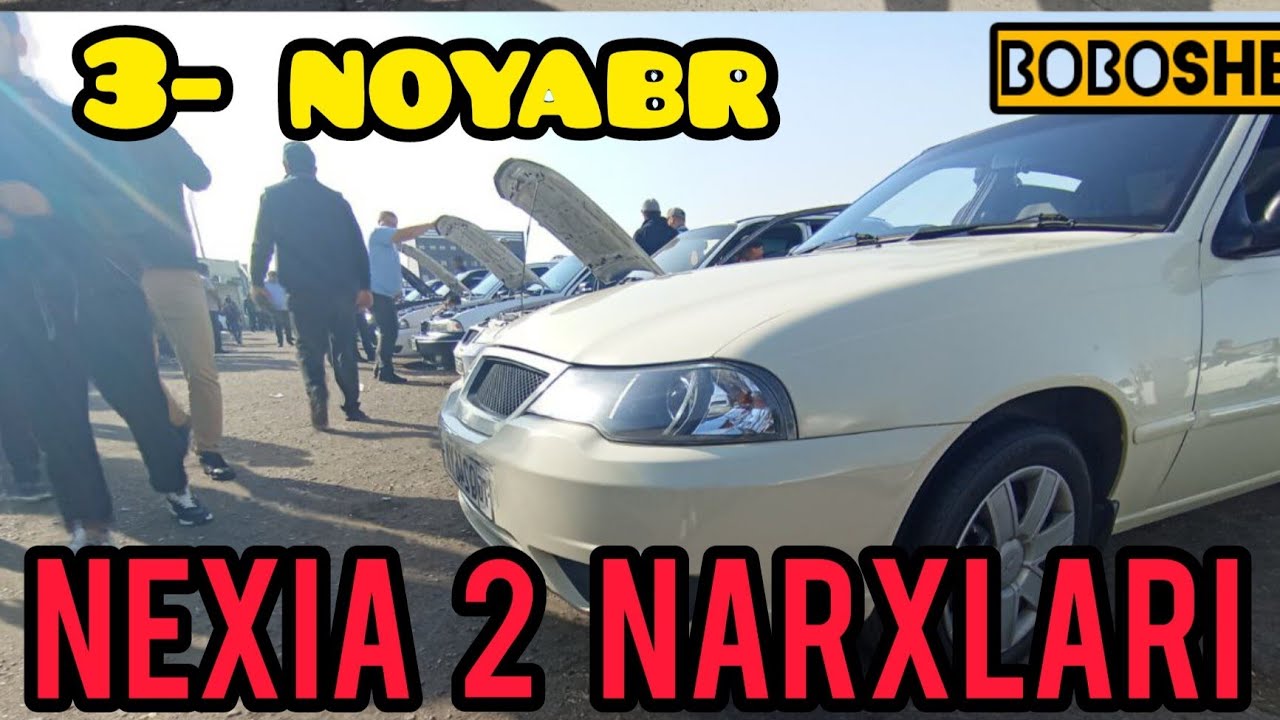 3-NOYABR NEXIA 2 NARXLARI QARSHI MOSHINA BOZORI #moshinabozor #nexia2 #nexianarxlari