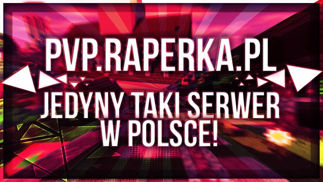 IronPVP/ChestPVP - PVP.RAPERKA.PL - W KOŃCU START! WOOOOOOOW| +TRAILER DO POBRANIA