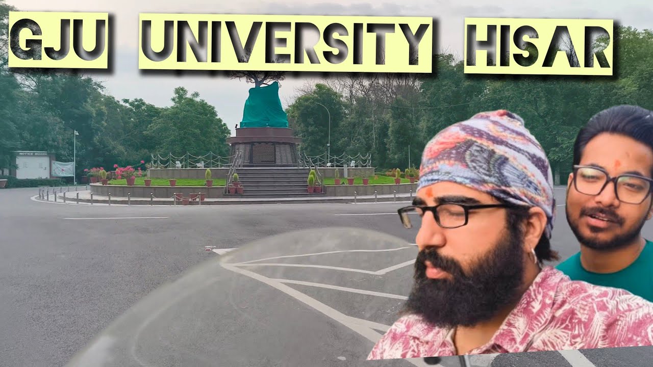 Full Tour of GJU UNIVERSITY Hisar ll Real Nick Vlogs 210 ll Travel and Food ll